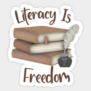 Literacy Is Freedom (Vintage) Sticker